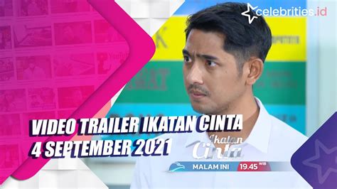 Video Trailer Ikatan Cinta September Youtube