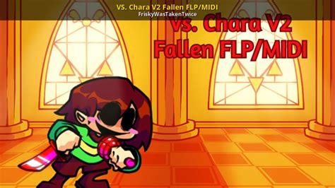 Vs Chara V2 Fallen Flpmidi Friday Night Funkin Modding Tools