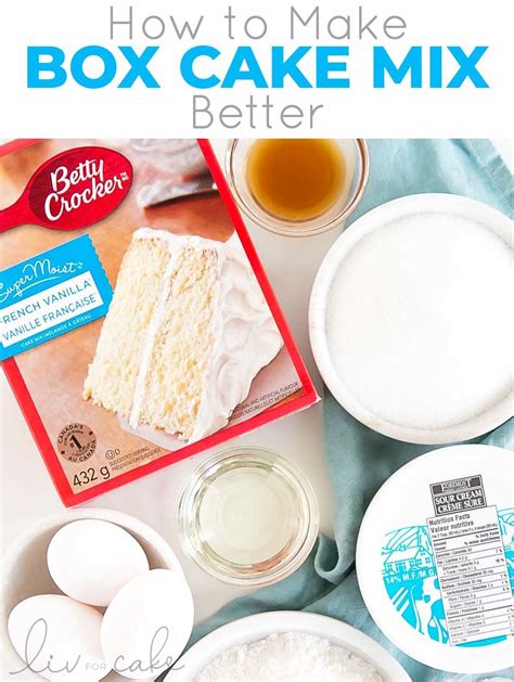 Take Your Box Cake Mix To The Next Level With This Easy Recipe A Few Simple Additions Make It