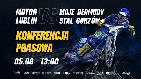 Konferencja prasowa Motor Lublin vs Moje Bermudy Stal Gorzów YouTube