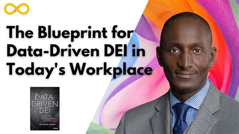 The Blueprint For Data Driven Dei In Todays Workplace Randal Pinkett