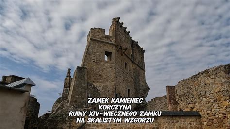 Zamek Kamieniec W Odrzykoniu Ruiny Xiv Wiecznego Zamku Na Skalistym