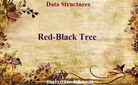 Red-Black Tree - VietMX's Blog