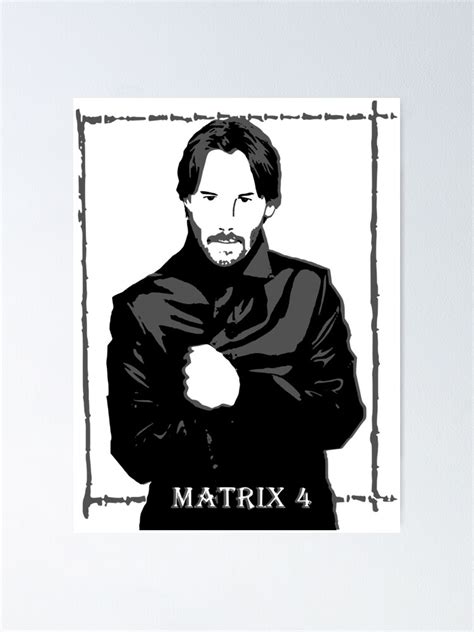 "The Matrix 4" Poster by Kathryn8 | Redbubble