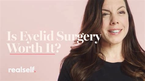 Is Eyelid Surgery Worth It Everything You Need To Know About Blepharoplasty Youtube