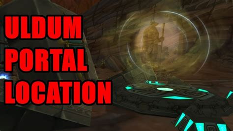 Where Is Uldum Portal Location Wow Horde And Alliance Youtube