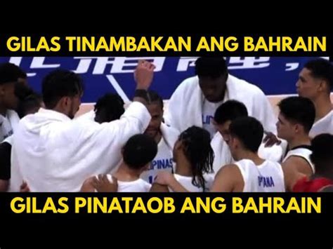 GILAS PILIPINAS Tinalo Ang BAHRAIN Sa 19th Asian Games YouTube