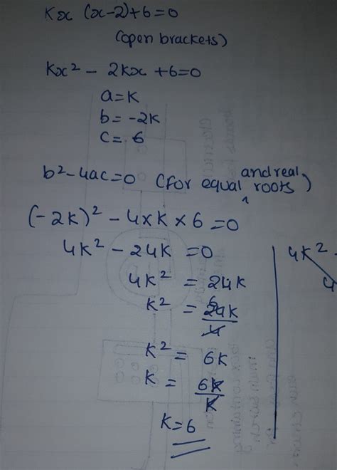 Find The Value Of K In Quadratic Equation KX X 2 6 0 So That They Have