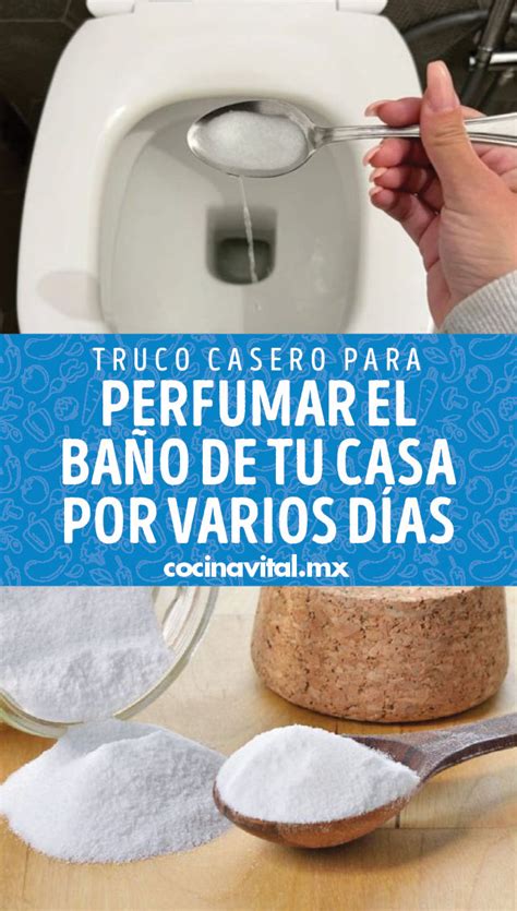 Truco Casero Para Perfumar El Ba O De Tu Casa Por Varios D As