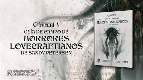 La Llamada de Cthulhu 7ª ed Guía de Campo de Horrores Lovecraftianos