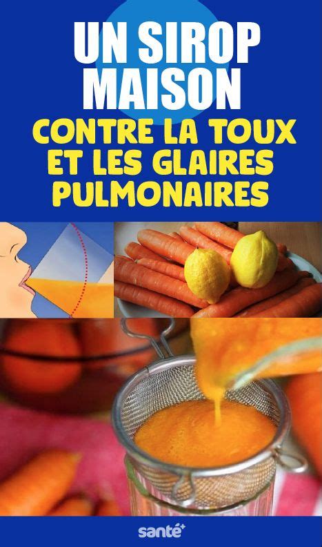 Un Sirop Maison Contre La Toux Et Les Glaires Pulmonaires