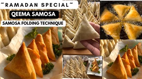 Ramadan Special Qeema Samosa Easy Samosa Folding Technique YouTube