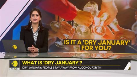 Gravitas Is It A Dry January For You World News