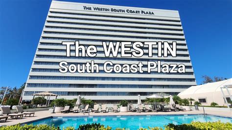 The Westin South Coast Plaza Costa Mesa California Youtube