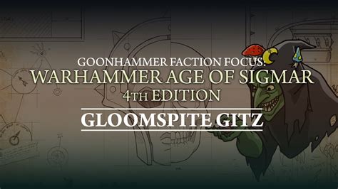 Faction Pack Overview Gloomspite Gitz Age Of Sigmar 4th Edition