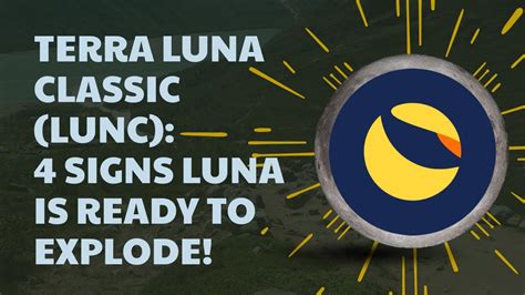 Terra Luna Classic Lunc Signs Luna Is Ready To Explode Youtube