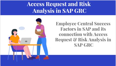 Sap Success Factors Access Request And Risk Analysis