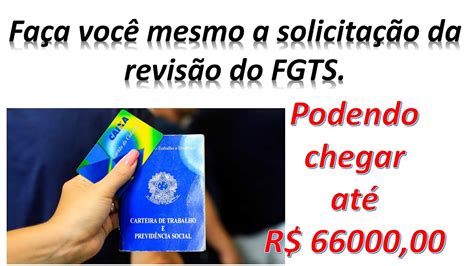 Como Solicitar A RevisÃo Do Fgts 01 PrÓximo Video Vou Mostrar Como