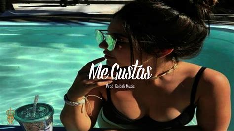 Me Gustas Pista De Reggaeton Reggaeton Beat Prod Goldeli Music