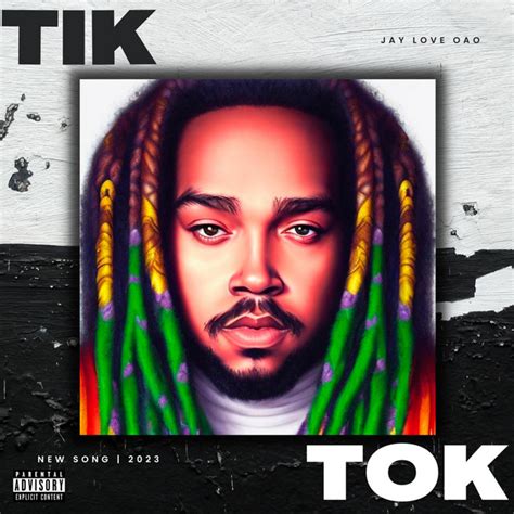 Tik Tok Single By Jay Love Oao Spotify