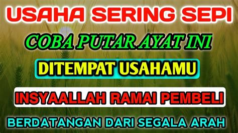 Jika Warung Sepi Tidak Ada Yang Beli Cukup Putar Doa Ini Ditempat Usaha