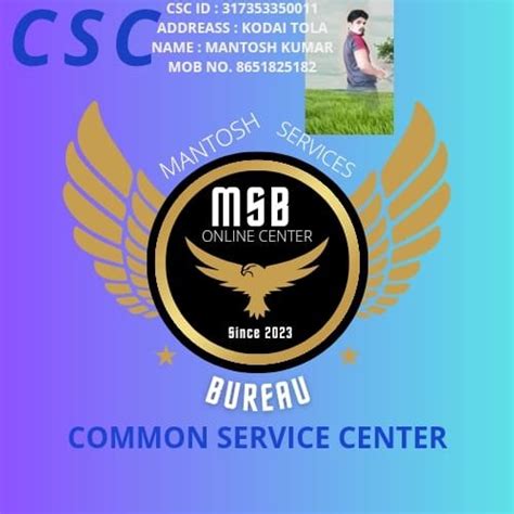 Msb Online Center And Csc Center Kodai Tola Common Service Centres Csc