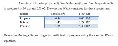 Solved A Mixture Of 2 Moles Propane 1 3 Moles Butane 2