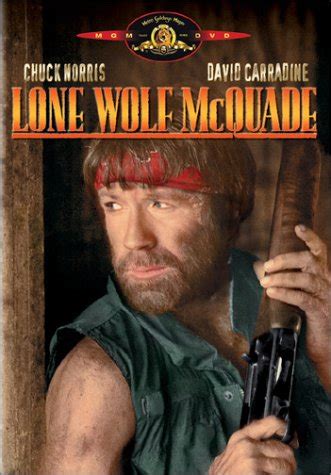 Lone Wolf Mcquade Quotes. QuotesGram