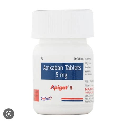 Apigat Apixaban 5 Mg Tablet At Rs 999 Box In Nagpur ID 2852290935688