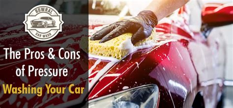 The Pros And Cons Of Pressure Washing Your Car