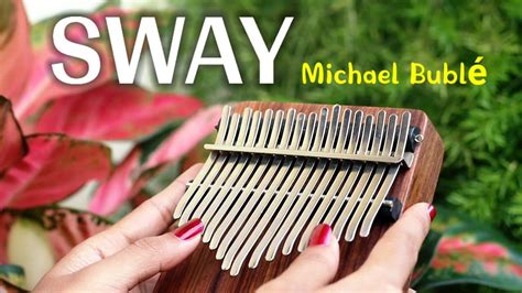 Michael Bublé Sway Kalimba Cover With Tabs When Marimba Rhythms