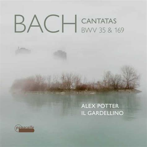 Alex Potter Il Gardellino Bach Cantatas Bwv Flac