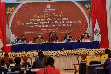 Kpu Papua Barat Tetapkan Dct Dpr Pada Pemilu