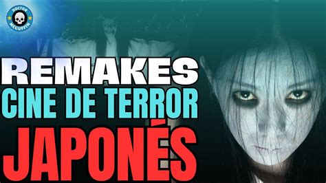 Los Mejores Remakes De Cine De Terror Japon S Prep Rate Para El