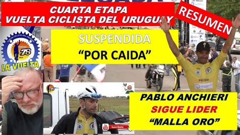 Ca Da Masiva En La Vuelta Ciclista Del Uruguay Pablo Anchieri