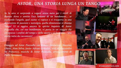 Astor Una Storia Lunga Un Tango Omaggio Ad Astor Piazzolla Promo