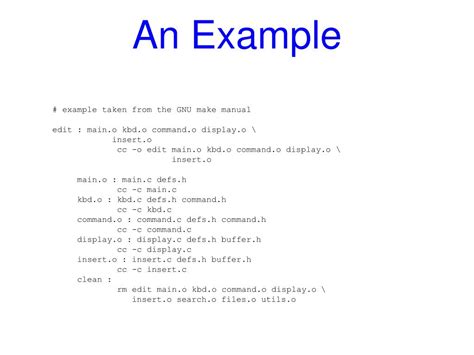 Ppt Understanding Makefiles Powerpoint Presentation Free Download