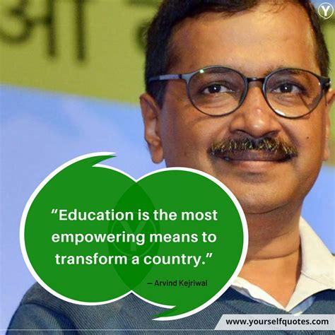 Arvind Kejriwal Quotes To Turn Your Words Into Action