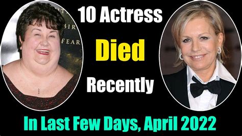 10 Actress Died Recently In Last Few Days In April 2022 Youtube