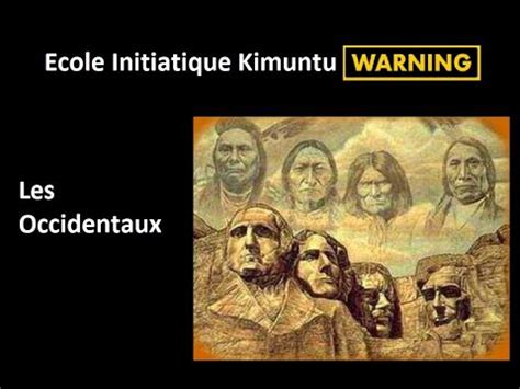 KMT 5 Les Occidentaux WhatIs Ecole Initiatique Kimuntu Tradition