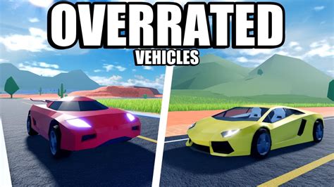 Top Most Overrated Cars In Jailbreak Roblox Jailbreak Youtube