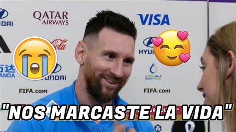 Reportera al BORDE de las LÁGRIMAS cuando entrevista a Leo Messi YouTube