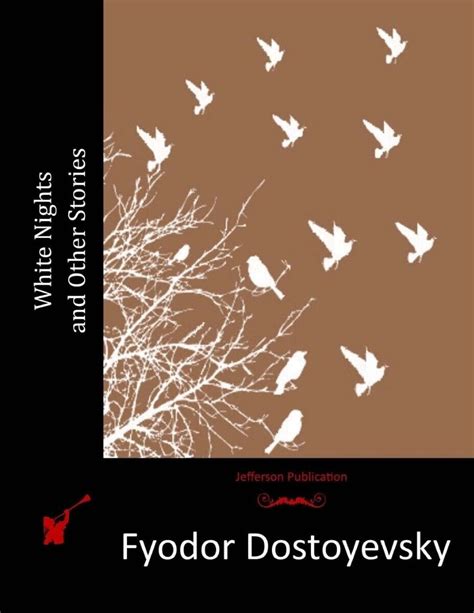 White Nights And Other Stories Paperback By Fyodor Dostoyevsky