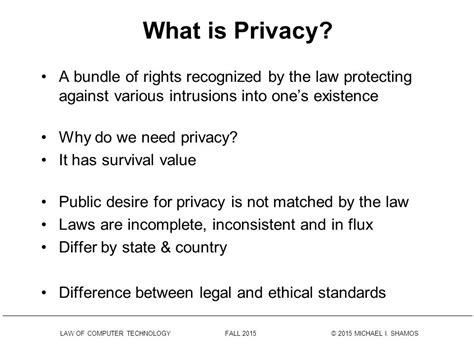 Law Of Computer Technology Fall 2015 © 2015 Michael I Shamos Data