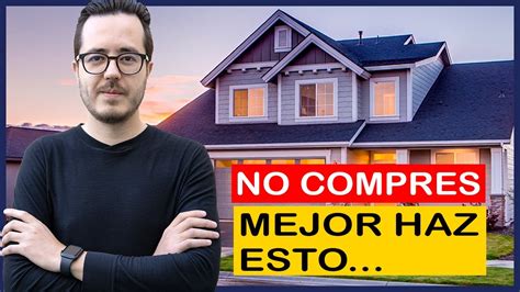 No Compres Casa En 2024 A MENOS QUE PASE ESTO Crisis Inmobiliaria E