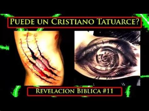 Puede Un Cristiano Tatuarse YouTube