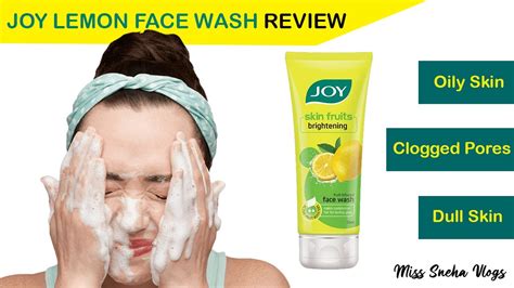 Can Joy Skin Fruits Lemon Face Wash Help Brighten Your Skin Joy Face