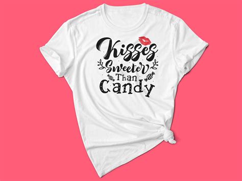 Kisses Sweeter Than Candy Graphic By Best Merch Tees · Creative Fabrica