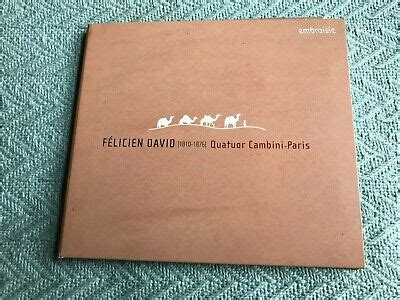 FELICIEN DAVID Quatuor Cambini Paris String Quartets 1 2 4 CD