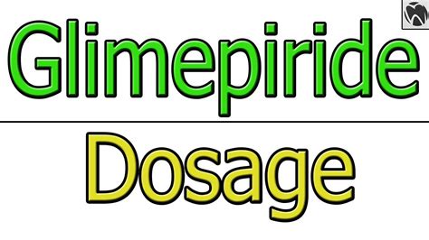 Glimepiride Dosage Amaryl Glimepiride Tablets Dose Youtube